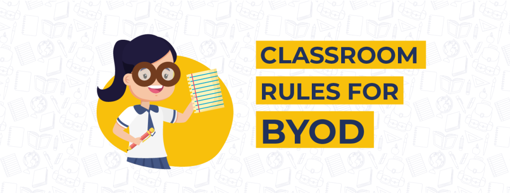 byod classroom rules