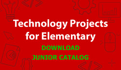 Technology Projects for Elementary - Download Junior Catalog
